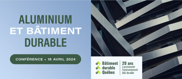 Aluminium et bâtiment durable